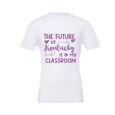 Future is in My Classroom T-Shirt