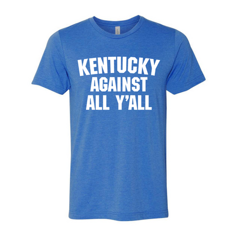 Kentucky Against All Y'all T-Shirt